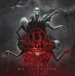 Vault 13 : We All Bleed